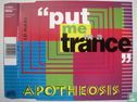 Put me in a Trance - Afbeelding 1