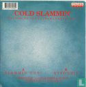 Cold Slammin' - Bild 2