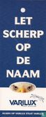 Weetje? 0086 - Varilux "Let Scherp Op De Naam" - Afbeelding 1