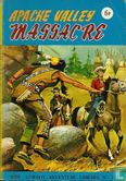 Apache Valley Massacre - Image 1