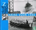 Marine voor 1940 - Bild 1