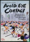 Avoid Eye Contact - Best of NYC Independent Animation 2 - Bild 1