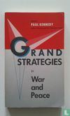 Grand Strategies in War and Peace - Afbeelding 1