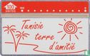 Tunisie terre d' amitié - Bild 1