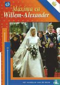 Máxima en Willem-Alexander - Het huwelijk van de eeuw - Bild 1