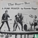The Biggest Blow (a Punk Prayer by Ronnie Biggs) - Image 1