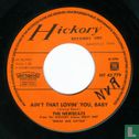 Ain't That Lovin' You Baby - Image 3