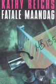 Fatale maandag