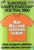 Europees kampioenschap voetbal 1980 - Hup Holland verzamelalbum - Afbeelding 1