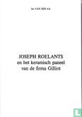 Joseph Roelants en het keramisch paneel van de firma Gilliot - Image 3