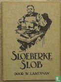 Sloeberke Slob - Bild 1