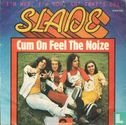 Cum on Feel the Noize - Image 2