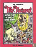 The Book Of Mr. Natural - Profane Tales of that Old Mystic Madcap  - Image 1