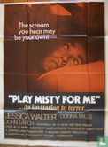 "Play misty for me". ...an invitation to terror... - Bild 1