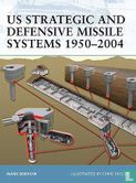 US Strategic and Defensive Missile Systems 1950-2004 - Afbeelding 1