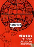 1946-1971 - Tintin et 25 ans de bandes dessinées - Bild 1