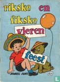 Rikske en Fikske vieren feest - Image 1