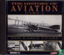 The History of Aviation - The Early Years - Image 1