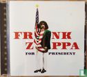 Frank Zappa For President - Image 1