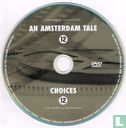 An Amsterdam Tale + Choices - Afbeelding 3
