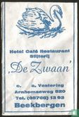Hotel Café Restaurant Slijterij "De Zwaan"  - Afbeelding 1
