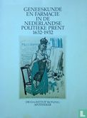 Geneeskunde en farmacie in de Nederlandse politieke prent 1632-1932 - Image 1