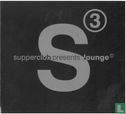 Supperclub presents: Lounge (3) - Image 1