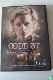 Code 37 De Film - Afbeelding 1