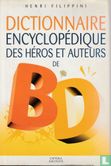 Dictionnaire encyclopédique des héros et auteurs de BD  - Image 1