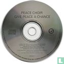 Give Peace a Chance - Afbeelding 3