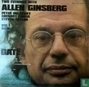  Gate, Two Evenings with Allen Ginsberg, Peter Orlovsky, Gregory Corso, Steven Taylor vol.1: Songs - Afbeelding 1