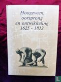 Hoogeveen, oorsprong en ontwikkeling 1625-1813 - Image 1