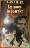 Les noces de Guernica - Afbeelding 1