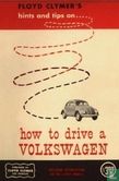 How to drive a Volkswagen - Afbeelding 1