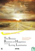 The Serious Business of Happiness Presents Living Luminaries - Afbeelding 1