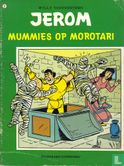 Mummies op Morotari - Afbeelding 1