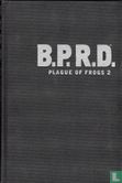 B.P.R.D.: Plague of Frogs 2 - Image 3