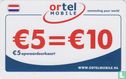 Ortel mobile € 5 = € 10 opwaardeerkaart - Image 1