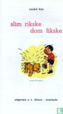 Slim Rikske dom Fikske - Image 3