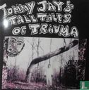Tommy Jay's Tall Tales of Trauma - Afbeelding 1