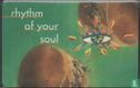Rhythm of your soul - Image 1