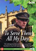 To Serve Them All My Days - Afbeelding 1