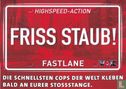 06544 - VOX - Fastlane "Friss Staub!" - Bild 1