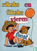 Rikske en Fikske vieren feest - Image 1