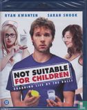 Not Suitable for Children - Image 1