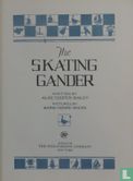 The Skating Gander - Bild 3