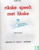 Rikske speelt met Fikske - Image 3