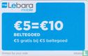 Lebara Mobile € 5 = € 10
