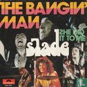 The Bangin' Man  - Image 2