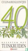 40 recepten met tuinkruiden - Afbeelding 1